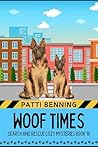 Woof Times (Search and Rescue Cozy Mysteries #16)