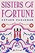 Sisters of Fortune by Esther Chehebar
