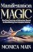 Manifestation Magic by Monica Main