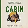 Cabin by Patrick Hutchison