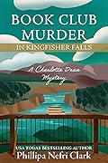 Book Club Murder in Kingfisher Falls (Charlotte Dean #2)