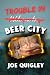 Trouble in Beer City (Ricky...
