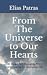 From The Universe to Our Hearts by Elias Patras