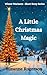 A Little Christmas Magic: F...