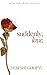 Suddenly, Love: Selected Sh...