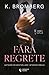 Fără Regrete