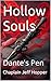 Hollow Souls: Dante's Pen