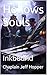 Hollows Souls by Chaplain Jeff Hopper