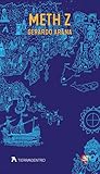 Meth Z