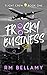 Frisky Business by R.M. Bellamy