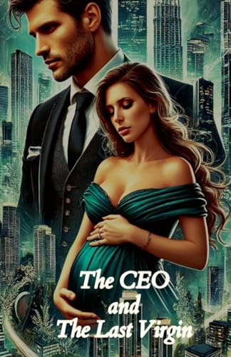 The CEO and the Last Virgin (Paperback)