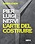 Pier Luigi Nervi. L’arte de...