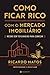 Como Ficar Rico com o Mercado Imobiliário (Portuguese Edition)