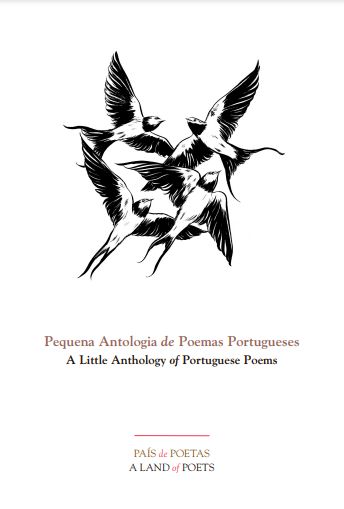 Pequena Antologia de Poemas Portugueses / A Little Anthology of Portuguese Poems