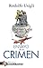 Ensayo de un crimen (Spanish Edition)