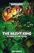 The Silent King (Dawn of Fi...