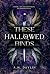These Hallowed Binds (The Empyreal Guardian Saga)