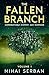The Fallen Branch volume 1 by Mihai  Serban