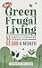 Jen’s Green Frugal Living: 53 Simple Lifehacks to Save Over $2,500 A Month