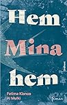 Hem Mina hem by Fatima Klanco Al Mulki