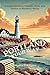 Portland Your Way: A Guide ...