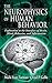 The Neurophysics of Human B...