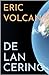 De lancering by Eric Volcan De lancering by Eric Volcan