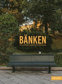 Bänken (Hardcover)