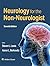 Neurology for the Non-Neurologist by Steven L. Lewis