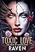 Toxic Love