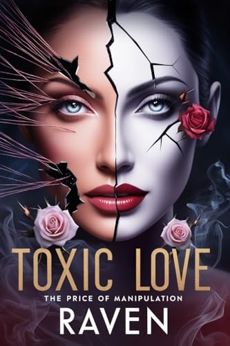 Toxic Love (Kindle Edition)