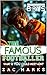 The Famous Footballer: A fo...