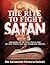 The Rite to Fight Satan: Me...