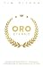 Oro Eterno / Eternal Gold by Tim Dilena