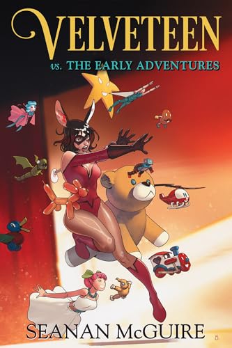 Velveteen vs. The Early Adventures (Kindle Edition)