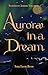 Aurora in a Dream (Seasons ...