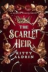 The Scarlet Heir:...