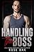 Handling the Boss: A Midlife Instalove Romance (Blue Collar in Midlife)