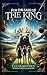 For The Sake Of The King: A Novel In The Everking Chronicles