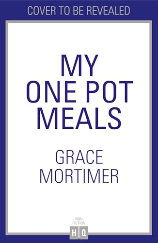 One Pot Wonders: Get 80 exclusive recipes for 2026 in this game-changing cookbook from the smash hit author behind @myfirstmeals (Kindle Edition)