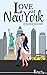 Love at New York (French Edition)