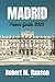 Madrid travel guide 2025: A...