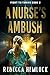 A Nurse's Ambush (Fight to ...