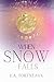 When Snow Falls (Obligates of Ærta: Epic Romantasy)