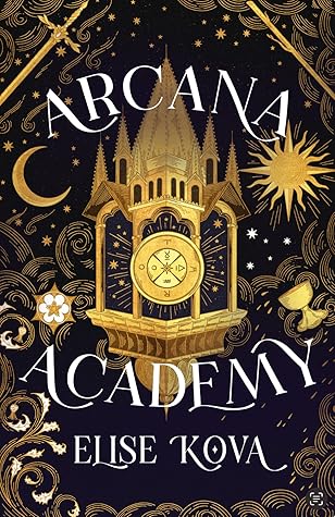 Arcana Academy (Arcana Academy, #1)