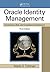Oracle Identity Management by Marlin B. Pohlman