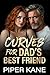Curves for Dad's Best Friend