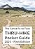 The Santa Fe to Taos Thru-Hike Pocket Guide: Mile-by-Mile Directions for How to Go From Santa Fe Plaza to Taos Plaza