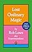 Lost Ordinary Magic: Simple things in a complicated world