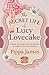 The Secret Life of Lucy Lovecake by Pippa James